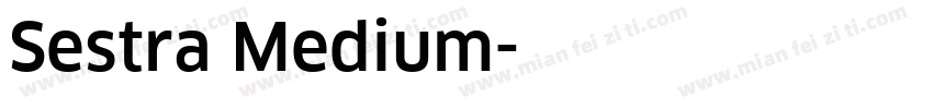Sestra Medium字体转换